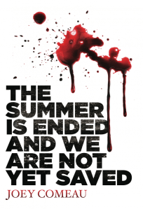 thesummerisendedandwearenotyetsaved