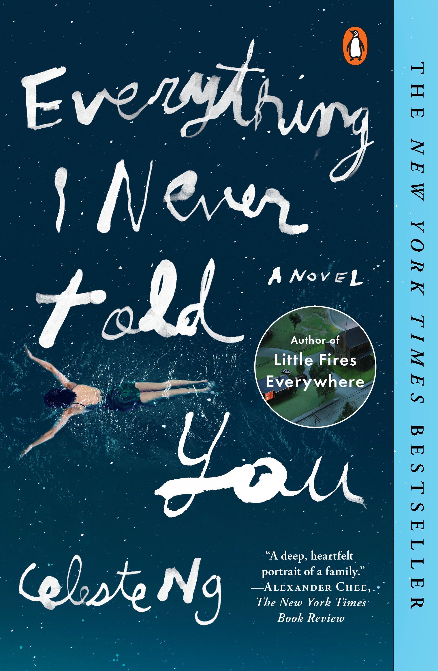 Book cover of Everything I Never Told You showing a bird's-eye view of a woman swimming in dark blue water.