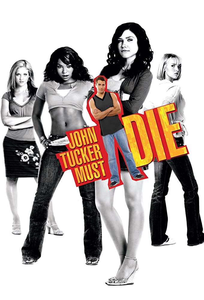The film poster showing Carrie (Arielle Kebbel), Kate (Brittany Snow), Beth (Sophia Bush) and Heather (Ashanti) in black and white and a smaller image of John Tucker (Jesse Metcalfe) in color. 