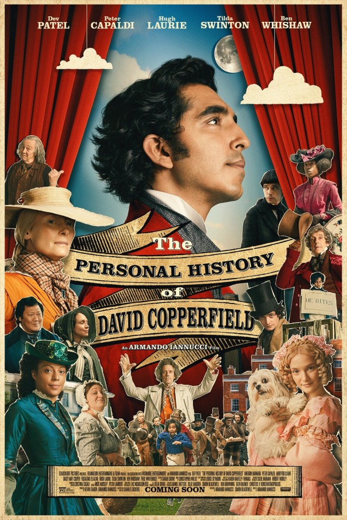 The film poster showing a colorful collage of the characters of the film, with David Copperfield (Dev Patel) taking center stage, between red curtains.
