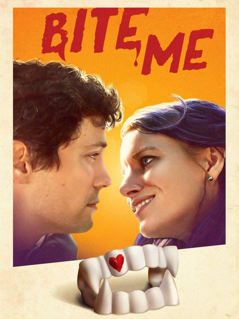 The film poster showing James (Christian Coulson) and Sarah (Naomi McDougall Jones) looking at each other. Below them are vampire teeth with a red heart painted on them.