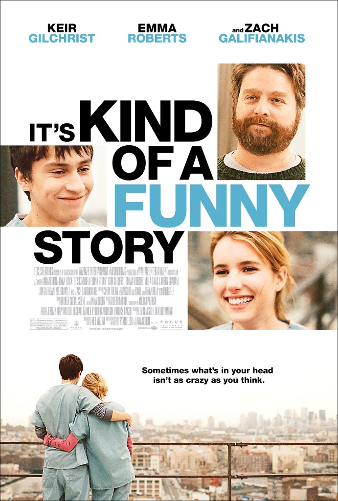 The film poster showing close-ups of Craig (Keir Gilchrist), Bobby (Zach Galifianakis) and Noelle (Emma Roberts) above an image of Craig and Noelle hugging on the hospital roof.