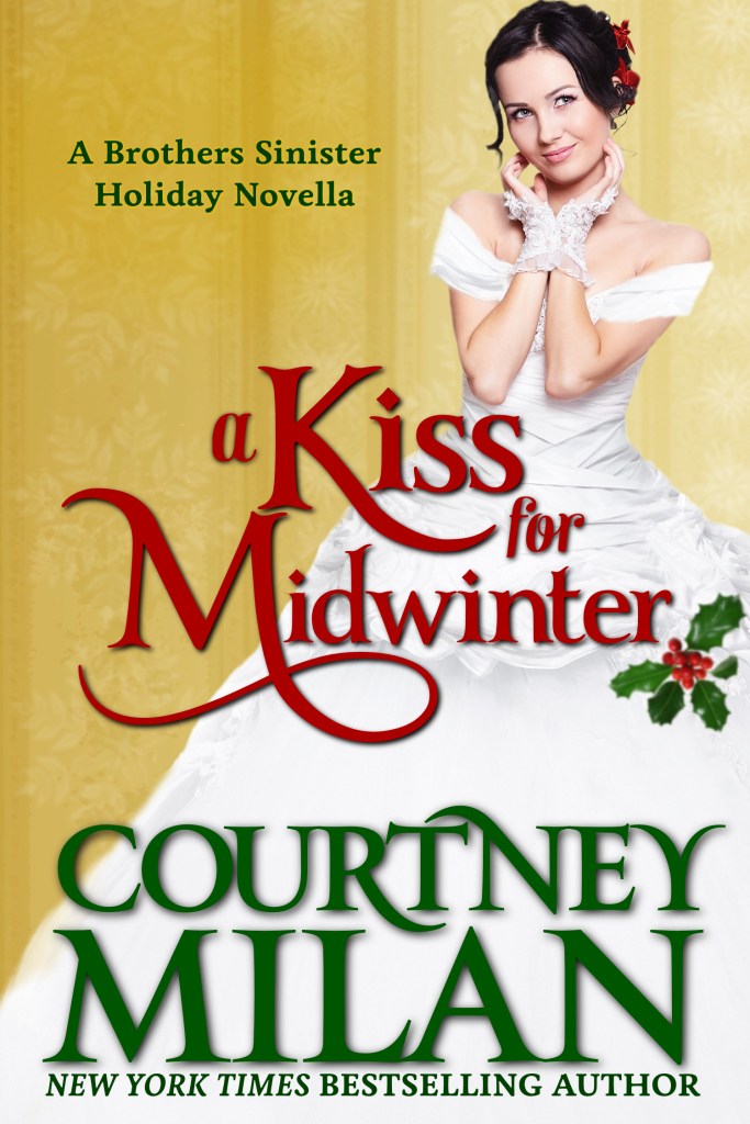 The book cover showing a dark-haired woman in a white 19th century dress with mistletoe in her hair.