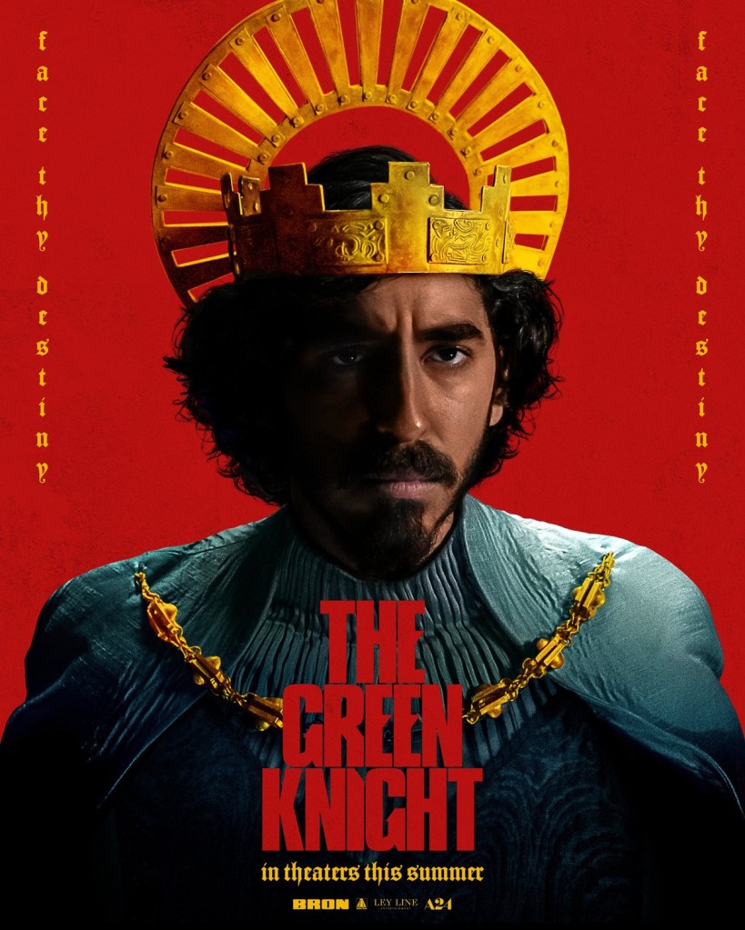 The poster showing Gawain (Dev Patel) wearing a golden crown, a dark look on his face.