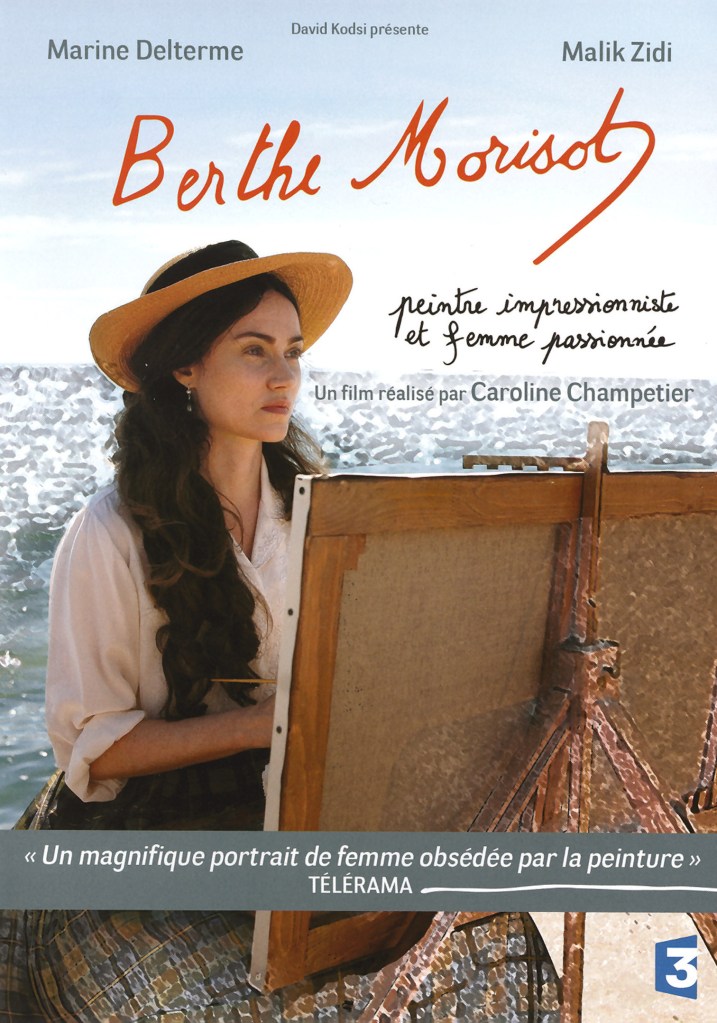 The film poster showing Berthe Morisot (Marine Delterme) painting at the beach. The sea behind her dissolves into an impressionist painting.
