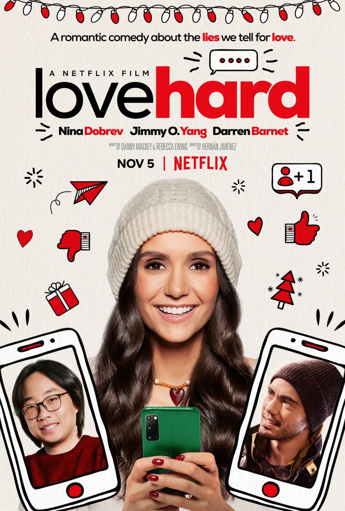 The film poster showing Natalie (Nina Dobrev) holding a cell phone. Below her we can see two drawn cell phones, one showing Josh (Jimmy O. Yang) smiling awkwardly, and the other Tag (Darren Barnet) looking ruggedly handsome.