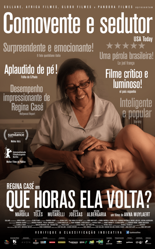 The film poster showing Val (Regina Casé) stroking Fabinho's (Michel Joelsas) head. 