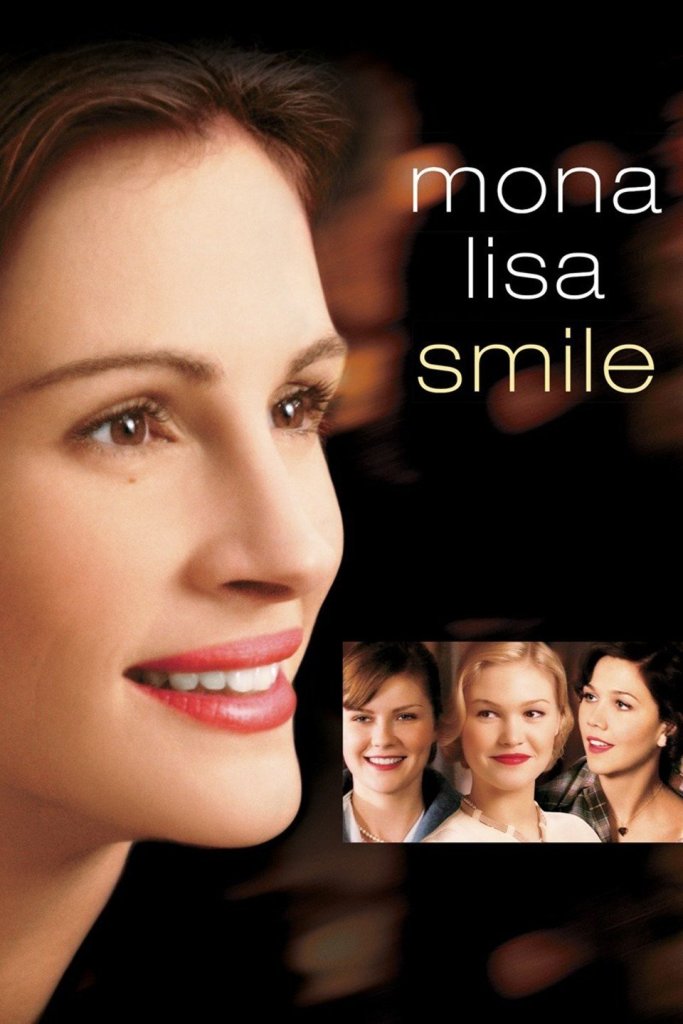 The film poster showing Katherine (Julia Roberts) smiling, and smaller the heads of Betty (Kirsten Dunst), Joan (Julia Stiles) and Giselle (Maggie Gyllenhaal). 