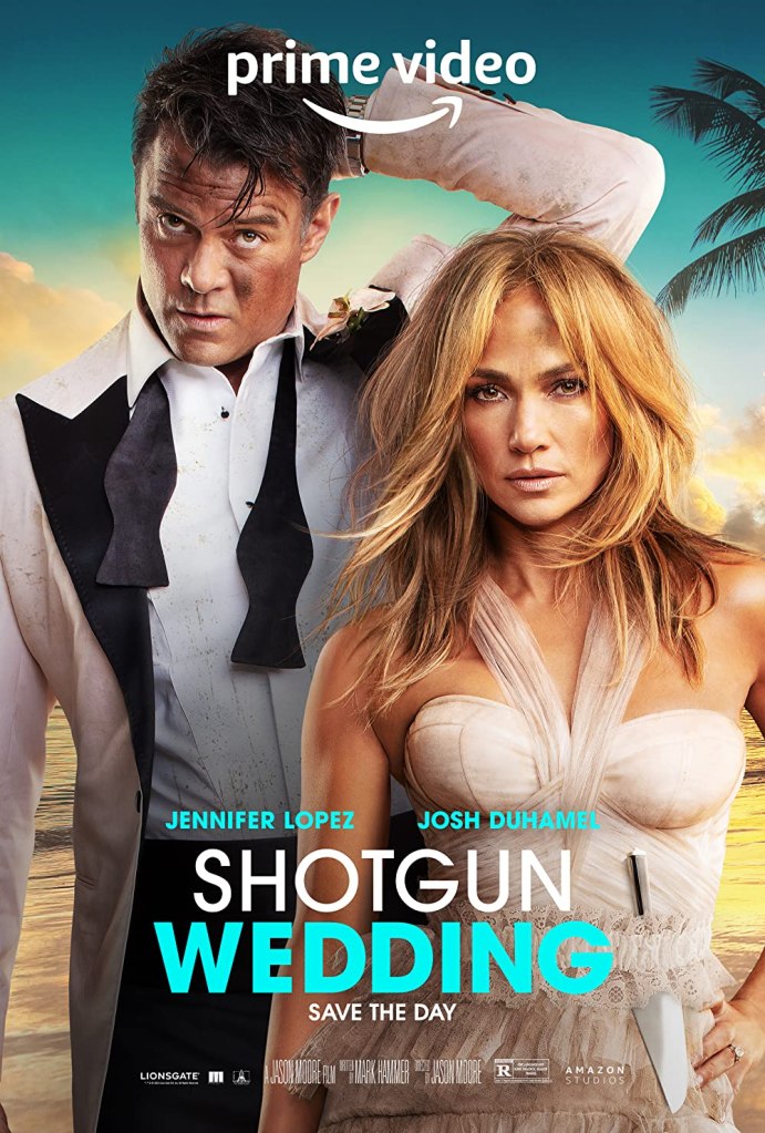 The film poster showing Tom (Josh Duhamel) and Darcy (Jennifer Lopez) in their wedding clothes, dirty and disheveled. Darcy has a knife tucked into her dress.