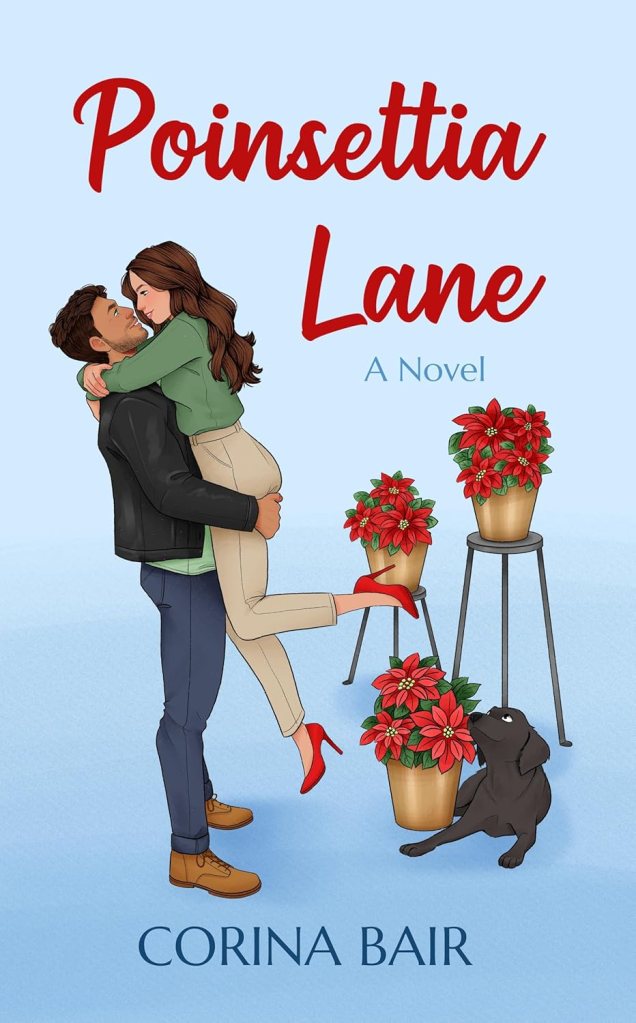 The book cover showing a drawing of a man with dark hair holding up a woman with brown hair. There are buckets with poinsettias in the background, as well as a black dog.