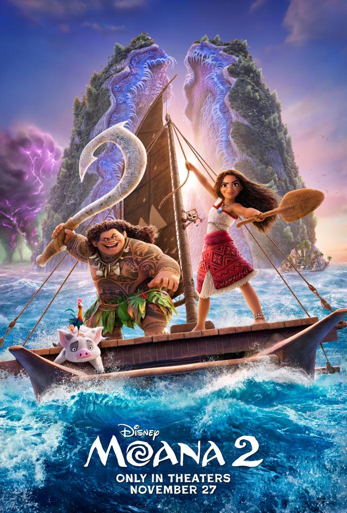 The movie poster showing Moana (Auli'i Cravalho) and Maui (Dwayne Johnson) on a boat with a pig, a rooster and a coconut warrior in front of a giant clam rising out of the water.