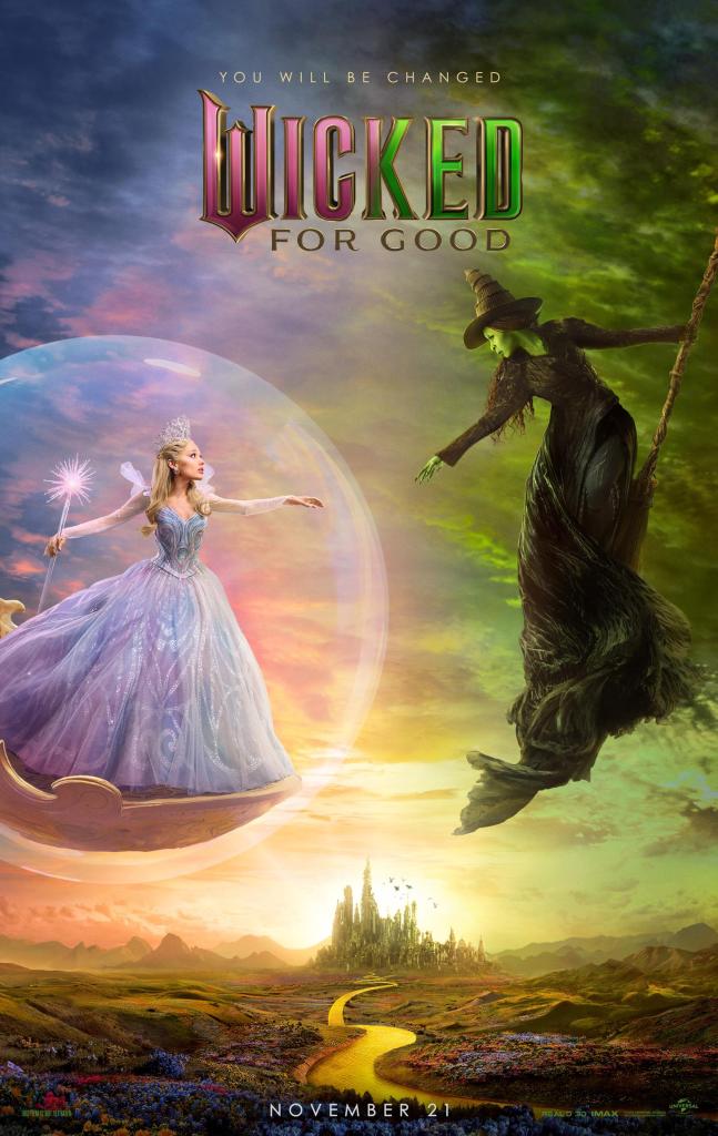 The movie poster showing Elphaba (Cynthia Erivo) on her broom in front of a green sky, reaching for Glinda (Ariana Grande) in her soap bubble flying machine in front of a pinkish-blue sky who is also reaching for her.