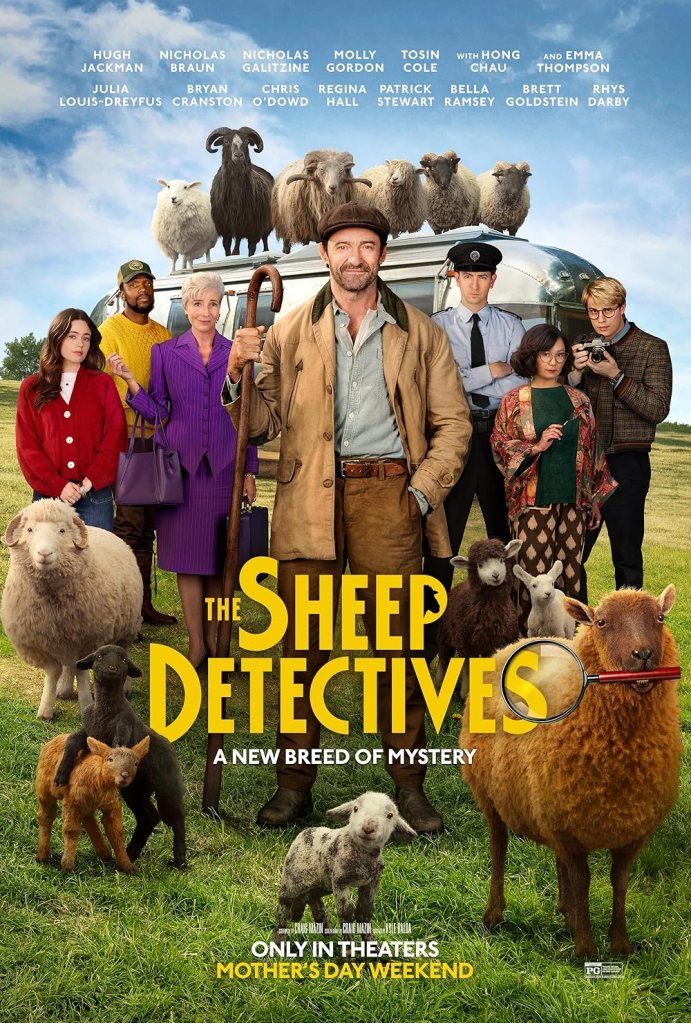 The movie poster showing George Hardy (Hugh Jackman) standing in front of his trailer. There are sheep on the trailer as well as next to George. At the very front is Lily (Julia Louis-Dreyfus) who holds a magnifying glass in her mouth. Behind George are the more promintent characters of the film.