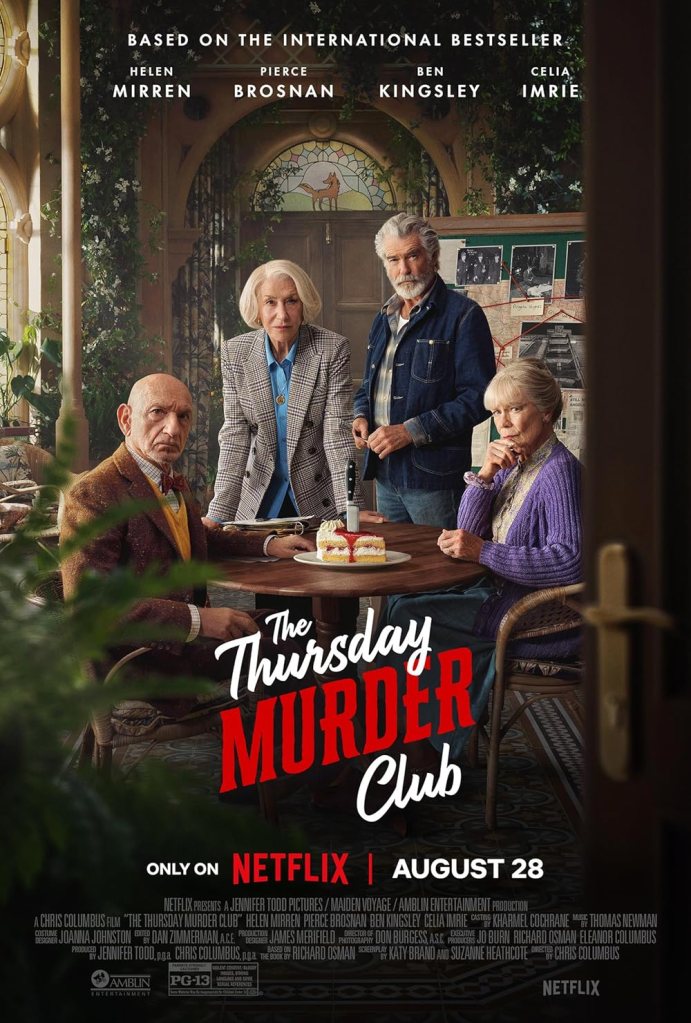 The movie poster showing Ibrahim (Ben Kingsley), Elizabeth (Helen Mirren), Ron (Pierce Brosnan) and Joyce (Celia Imrie) around a table. There is a piece of cake on the table that has a knife stuck in it and appears to be bleeding and there is a board behind them with photos, maps and red string connecting things.